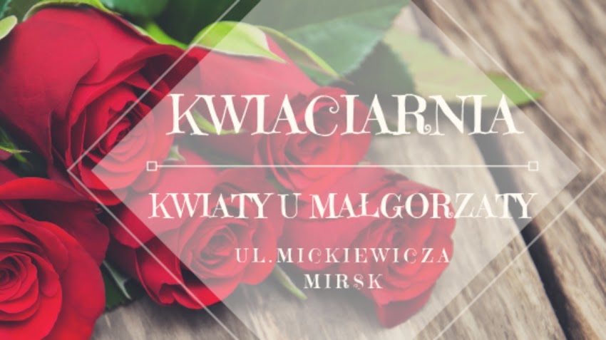 Kwiaciarnia Kwiaty u Małgorzaty